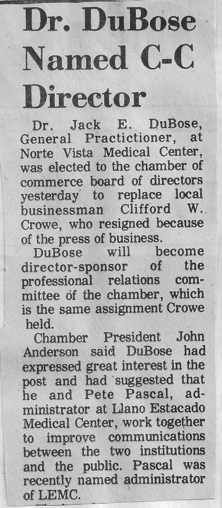 Dr. Dubose elected to chamber of commerce.